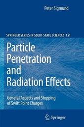 Particle Penetration and Radiation Effects