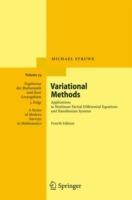 Variational Methods - Michael Struwe - Libro Springer-Verlag Berlin and Heidelberg GmbH & Co. KG, Ergebnisse der Mathematik und ihrer Grenzgebiete. 3. Folge / A Series of Modern Surveys in Mathematics | Libraccio.it