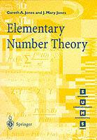 Elementary Number Theory - Gareth A. Jones, Josephine M. Jones - Libro Springer-Verlag Berlin and Heidelberg GmbH & Co. KG, Springer Undergraduate Mathematics Series | Libraccio.it