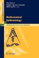 Mathematical Epidemiology  - Libro Springer-Verlag Berlin and Heidelberg GmbH & Co. KG, Lecture Notes in Mathematics | Libraccio.it