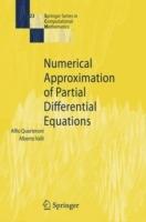 Numerical Approximation of Partial Differential Equations - Alfio Quarteroni, Alberto Valli - Libro Springer-Verlag Berlin and Heidelberg GmbH & Co. KG, Springer Series in Computational Mathematics | Libraccio.it