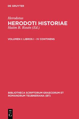 Historiae, vol. I - Herodotus - Libro The University of Michigan Press, Bibliotheca scriptorum Graecorum et Romanorum Teubneriana | Libraccio.it