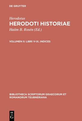 Herodotus - Herodotus - Libro The University of Michigan Press, Bibliotheca scriptorum Graecorum et Romanorum Teubneriana | Libraccio.it