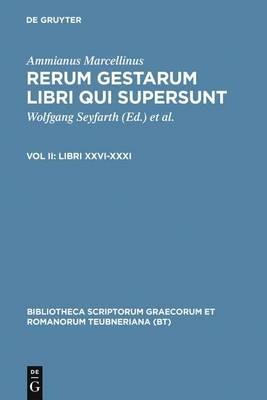 Rerum Gestarum Libri Qui Supe CB - Ammianus Marcellinus - Libro Walter de Gruyter & Co | Libraccio.it