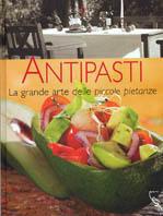 Antipasti. La grande arte delle piccole pietanze  - Libro NGV 2006 | Libraccio.it