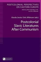 Postcolonial Slavic Literatures After Communism