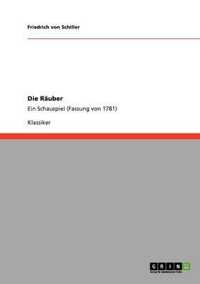 Die Räuber - Friedrich Von Schiller - Libro Grin Verlag | Libraccio.it
