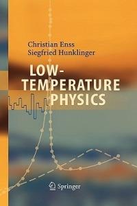 Low-Temperature Physics - Christian Enss, Siegfried Hunklinger - Libro Springer-Verlag Berlin and Heidelberg GmbH & Co. KG | Libraccio.it