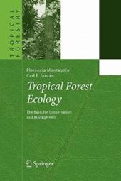 Tropical Forest Ecology