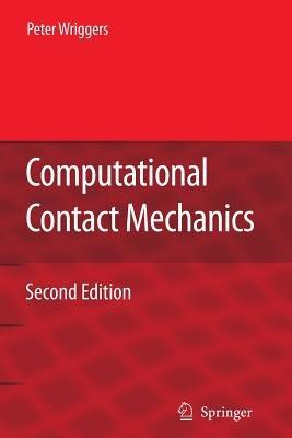Computational Contact Mechanics - Peter Wriggers - Libro Springer-Verlag Berlin and Heidelberg GmbH & Co. KG | Libraccio.it