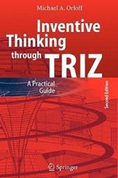 Inventive Thinking through TRIZ