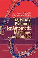 Trajectory Planning for Automatic Machines and Robots