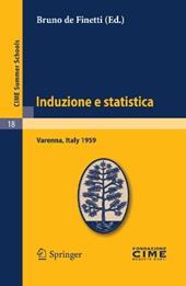 Induzione e statistica (C.I.M.E. summer schools 18)