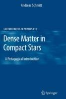 Dense Matter in Compact Stars