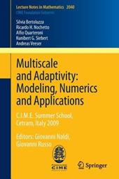 Multiscale and Adaptivity: Modeling, Numerics and Applications