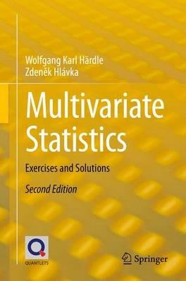 Multivariate Statistics - Wolfgang Karl Härdle, Zdenek Hlávka - Libro Springer-Verlag Berlin and Heidelberg GmbH & Co. KG | Libraccio.it