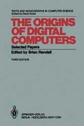 The Origins of Digital Computers