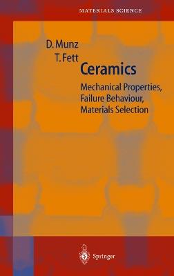 Ceramics - Dietrich Munz, Theo Fett - Libro Springer-Verlag Berlin and Heidelberg GmbH & Co. KG, Springer Series in Materials Science | Libraccio.it