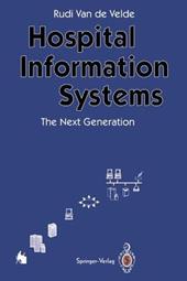 Hospital Information Systems — The Next Generation