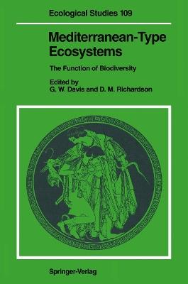 Mediterranean-Type Ecosystems  - Libro Springer-Verlag Berlin and Heidelberg GmbH & Co. KG, Ecological Studies | Libraccio.it