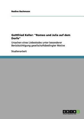 Gottfried Keller - Nadine Bachmann - Libro Grin Verlag | Libraccio.it