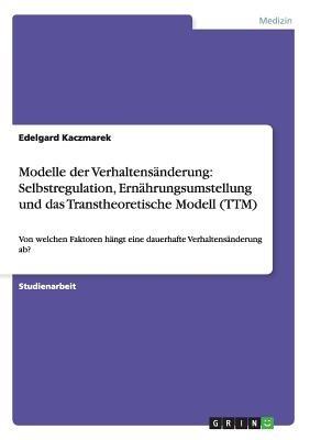 Modelle der Verhaltensanderung - Edelgard Kaczmarek - Libro Grin Verlag | Libraccio.it