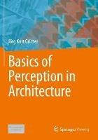 Basics of Perception in Architecture