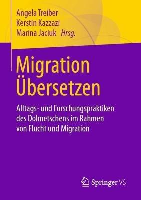 Migration Übersetzen  - Libro Springer Fachmedien Wiesbaden | Libraccio.it