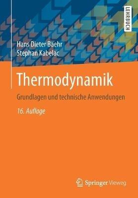 Thermodynamik - Hans Dieter Baehr, Stephan Kabelac - Libro Springer Fachmedien Wiesbaden | Libraccio.it