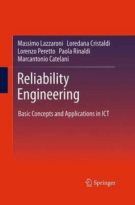 Reliability Engineering - Massimo Lazzaroni - Libro Springer-Verlag Berlin and Heidelberg GmbH & Co. KG | Libraccio.it