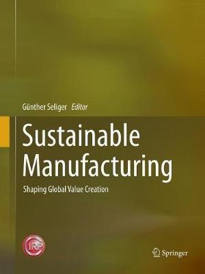 Sustainable Manufacturing  - Libro Springer-Verlag Berlin and Heidelberg GmbH & Co. KG | Libraccio.it