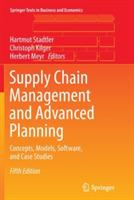 Supply Chain Management and Advanced Planning  - Libro Springer-Verlag Berlin and Heidelberg GmbH & Co. KG, Springer Texts in Business and Economics | Libraccio.it