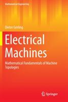 Electrical Machines - Dieter Gerling - Libro Springer-Verlag Berlin and Heidelberg GmbH & Co. KG, Mathematical Engineering | Libraccio.it