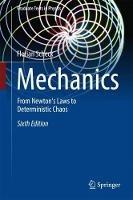 Mechanics - Florian Scheck - Libro Springer-Verlag Berlin and Heidelberg GmbH & Co. KG, Graduate Texts in Physics | Libraccio.it