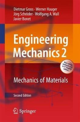 Engineering Mechanics 2 - Dietmar Gross, Werner Hauger, Jörg Schröder - Libro Springer-Verlag Berlin and Heidelberg GmbH & Co. KG | Libraccio.it