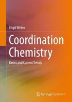 Coordination Chemistry - Birgit Weber - Libro Springer Fachmedien Wiesbaden | Libraccio.it