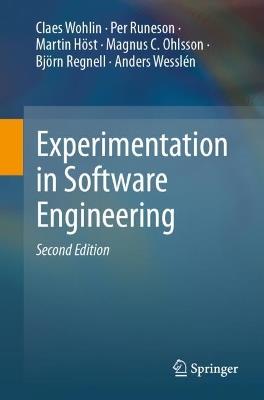 Experimentation in Software Engineering - Claes Wohlin, Per Runeson, Martin Höst - Libro Springer-Verlag Berlin and Heidelberg GmbH & Co. KG | Libraccio.it