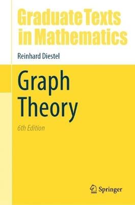 Graph Theory - Reinhard Diestel - Libro Springer-Verlag Berlin and Heidelberg GmbH & Co. KG, Graduate Texts in Mathematics | Libraccio.it