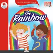 The Rainbow. The Thinking Train. Registrazione in inglese britannico. Level A. Con e-zone kids