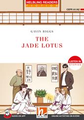 The jade lotus. 'Listen in' stories Registrazione in inglese britannico. Level 2 A1/A2. Con audio on app. Con ezone