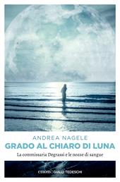 Grado al chiaro di luna. Con QR Code