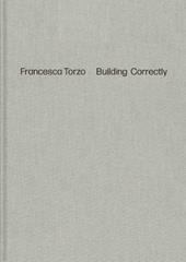 Francesca Torzo - Building Correctly