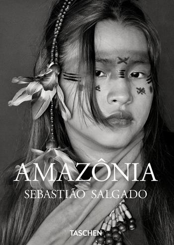 Sebastião Salgado. Amazônia. Ediz. italiana  - Libro Taschen 2024 | Libraccio.it