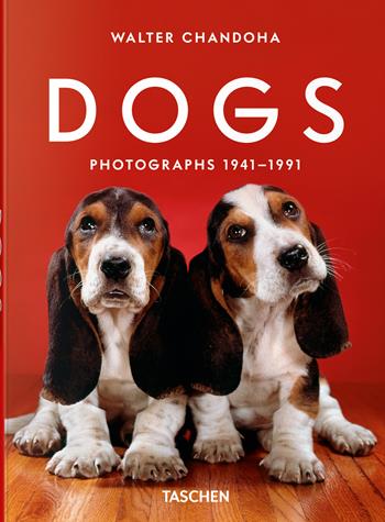 Walter Chandoha. Dogs. Photographs 1941-1991. Ediz. inglese  - Libro Taschen 2025 | Libraccio.it