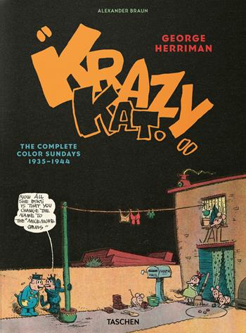 George Herriman. Krazy Kat. The complete color sundays 1935–1944. Ediz. inglese - George Herriman - Libro Taschen 2025 | Libraccio.it