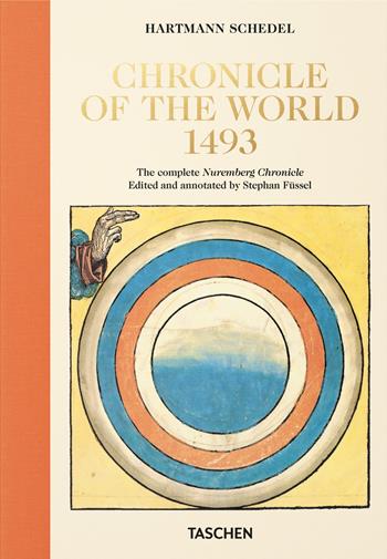 Hartmann Schedel. Chronicle of the World 1493. Ediz. inglese  - Libro Taschen 2026 | Libraccio.it