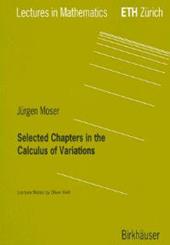 Selected Chapters in the Calculus of Variations