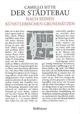 Der Städtebau nach seinen künstlerischen Grundsätzen - Camillo Sitte - Libro Birkhauser | Libraccio.it