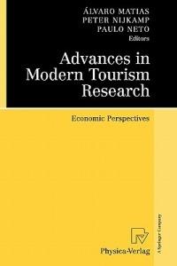 Advances in Modern Tourism Research  - Libro Springer-Verlag Berlin and Heidelberg GmbH & Co. KG | Libraccio.it