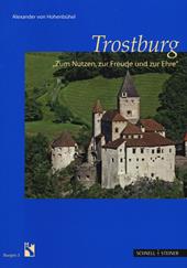 Trostburg. Ediz. tedesca